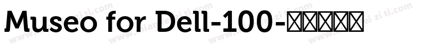 Museo for Dell-100字体转换